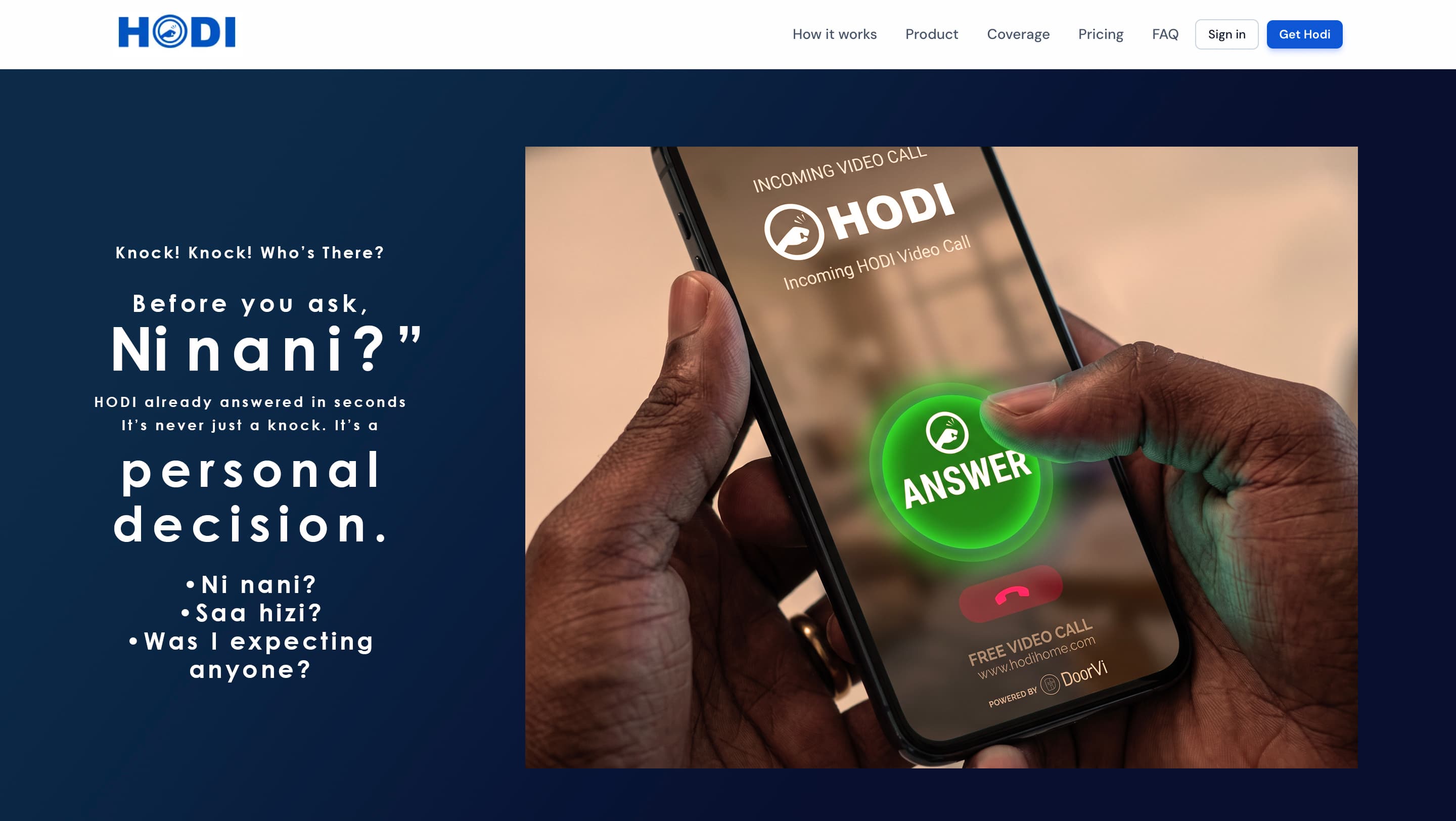 Before you ask ni nani — HODI answers on your phone with an incoming video call